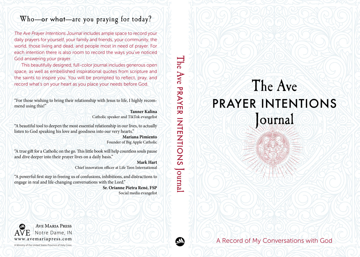 1-64680-259-4_cov.jpg,Full book cover of The Ave Prayer Intentions Journal,Full book cover of The Ave Prayer Intentions Journal: A Record of My Conversations with God