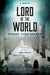 9780870612985.jpg,Cover of Lord of the World,Cover of Lord of the World by Robert Hugh Benson