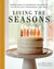 9781646802319.jpg,Book cover of Living the Seasons,Book cover of Living the Seasons: Simple Ways to Celebrate the Beauty of Your Faith throughout the Year by Erica Tighe Campbell